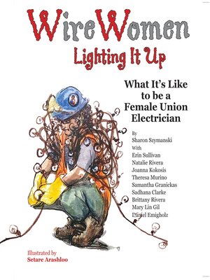 cover image of Wirewomen Lighting It Up